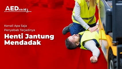 Kenali Penyebab Terjadinya Henti Jantung Mendadak