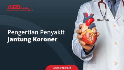 Pengertian Penyakit Jantung Koroner  