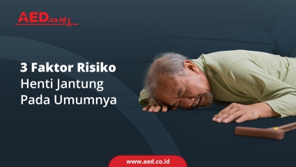 3 Faktor Risiko Henti Jantung Pada Umumnya