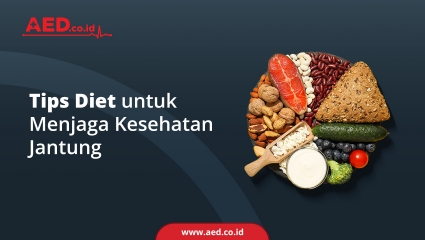 Tips Diet untuk Menjaga Kesehatan Jantung