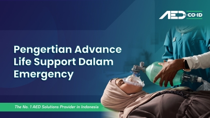 Pengertian Advance Life Support Dalam Emergency 