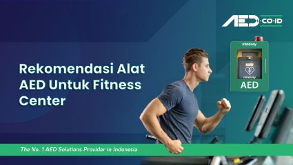 Rekomendasi Alat AED Untuk Fitness Center 