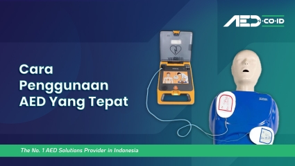 Cara Penggunaan AED Yang Tepat
